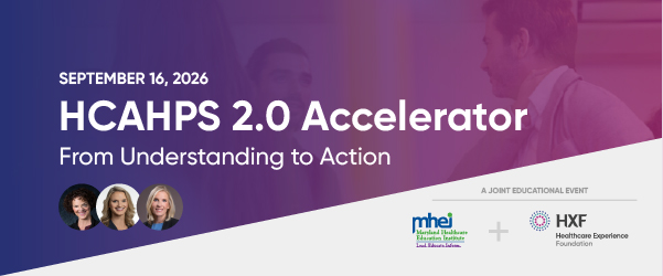 HCAHPS Accelerator — A joint educational event